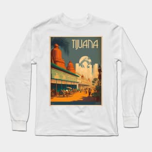 Tijuana Vintage Travel Art Poster Long Sleeve T-Shirt